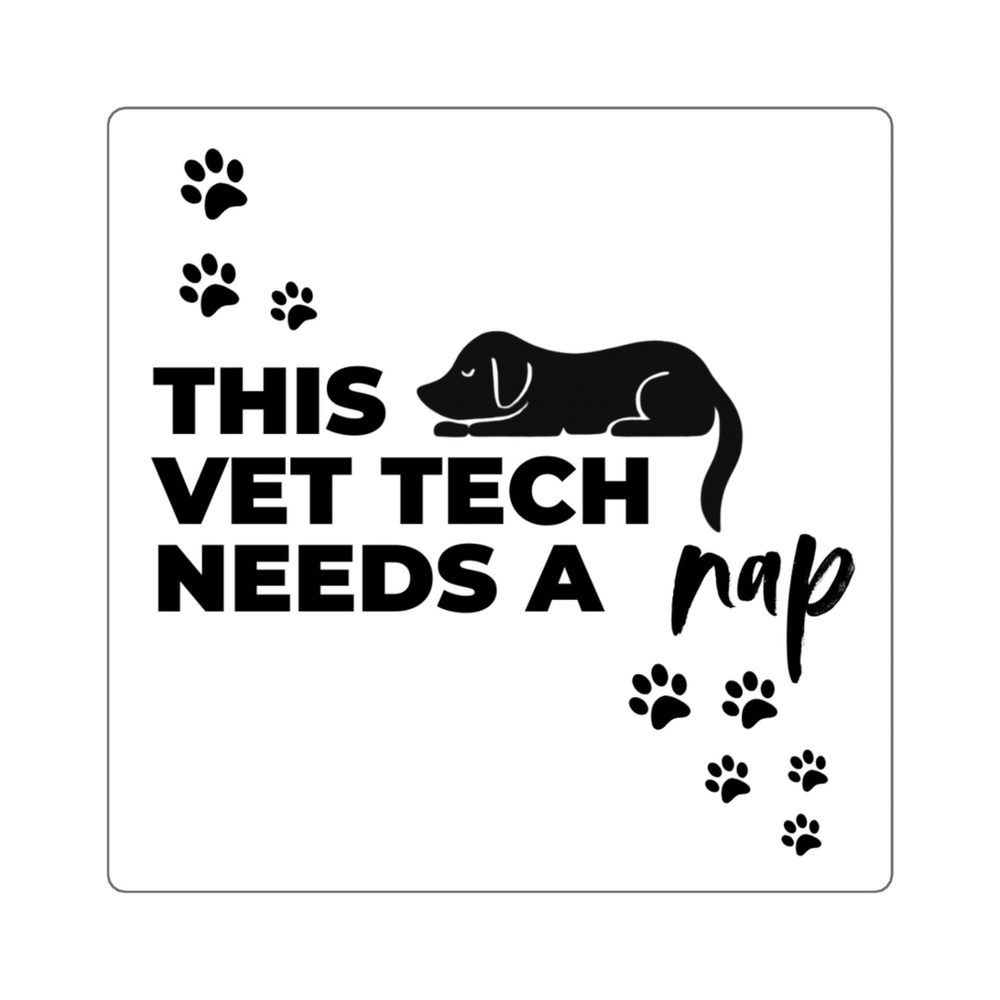 This Vet Needs a Nap Dog Sticker