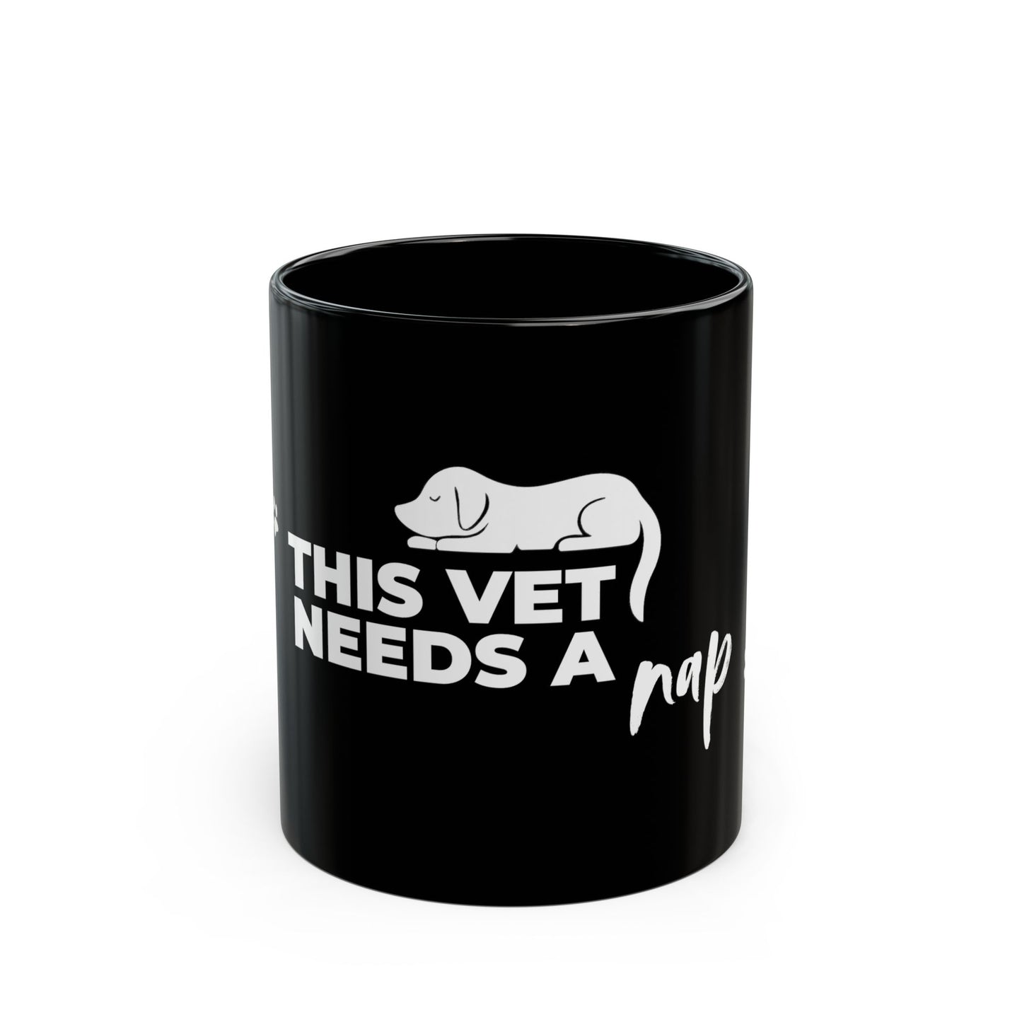 Sleepy Dog Vet Mug  | Black  [This Vet Needs A Nap]