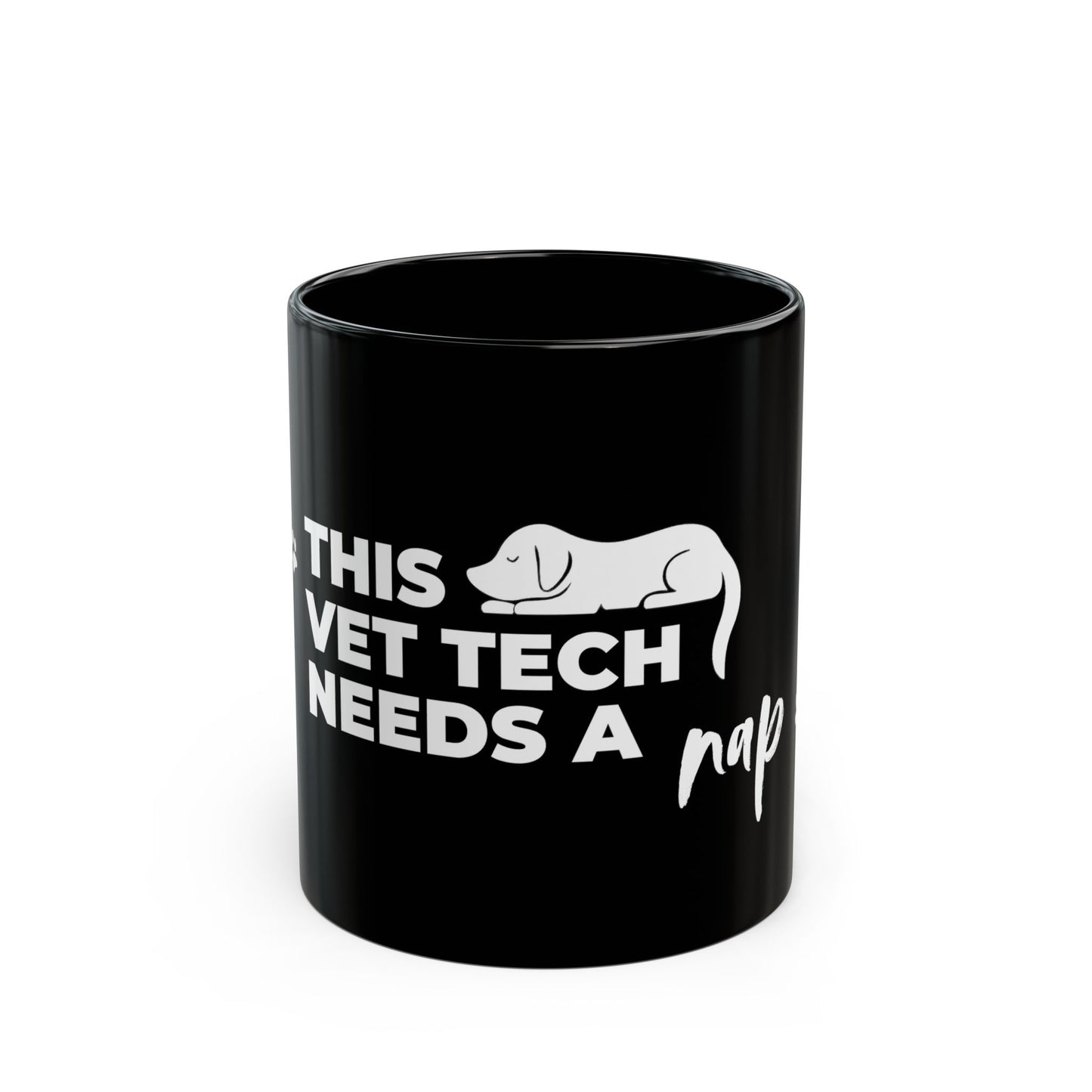 Sleepy Dog Vet Tech Mug  | Black [This Vet Tech Needs A Nap]