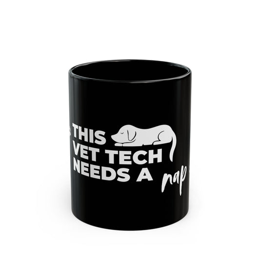 Sleepy Dog Vet Tech Mug  | Black [This Vet Tech Needs A Nap]