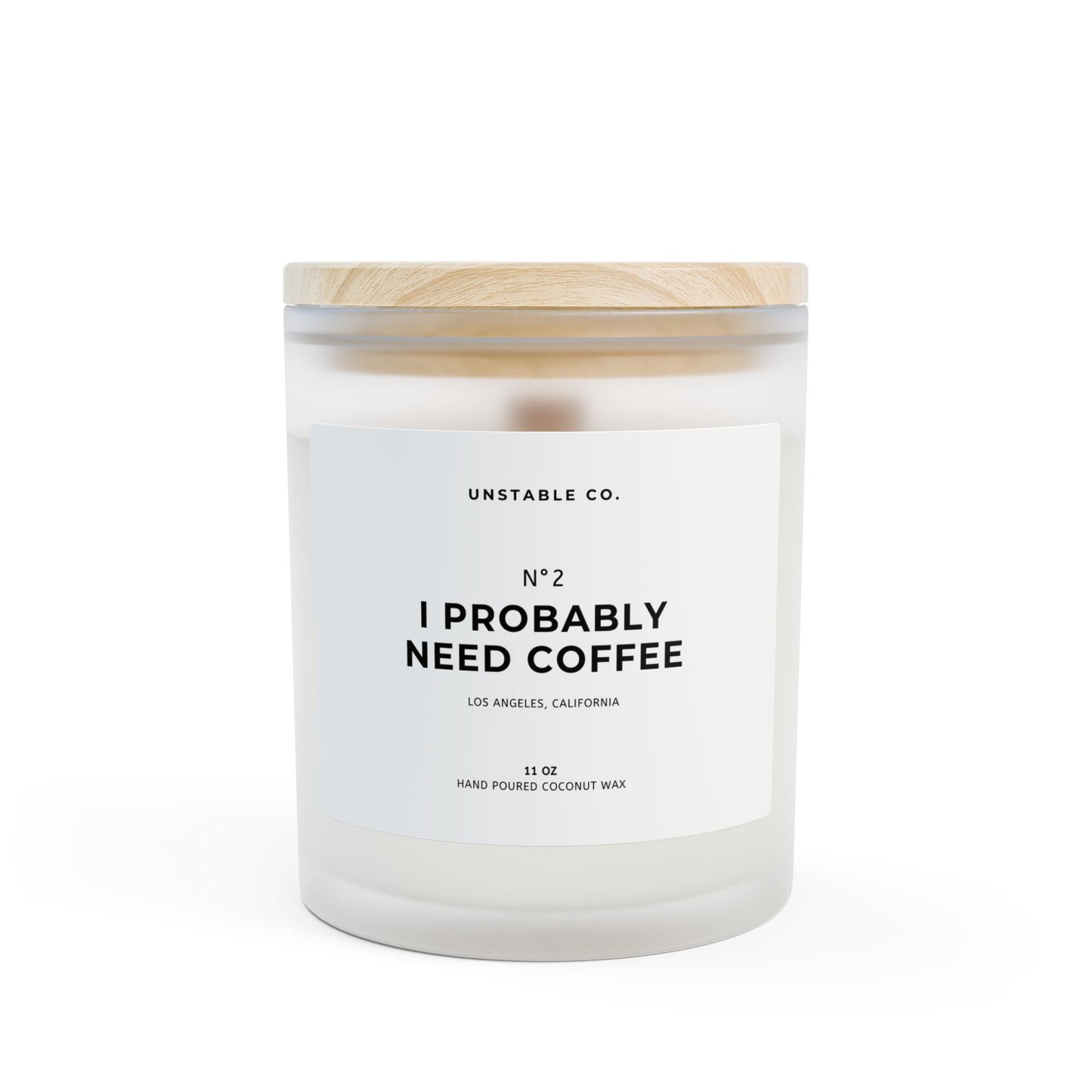 I Probably Need Coffee Candle