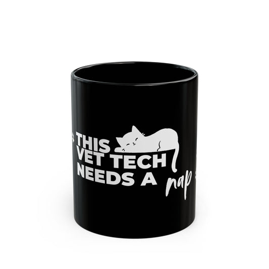 Sleepy Cat Vet Tech Mug  | Black [This Vet Tech Needs A Nap]